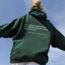 Load image into Gallery viewer, "Dear Person behind Me" Hoodie