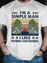 Load image into Gallery viewer, I'm A Simple Man Printed T-Shirt
